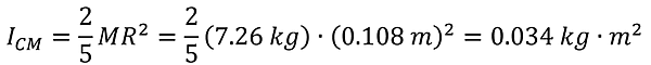 The equation for a solid sphere's moment of inertia is given (I sub cm = 2/5 M R squared). 7.26kg for mass and 0.108 for the Radius is entered in to get 0.034 kg meters squared.