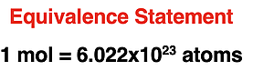 1 mole = 6.022x1o^23 atoms