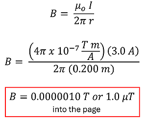 Equations solving B = u sub o times I over 2 pi r. r is 0.2 meters, I is 3 amperes, and with u sub o being the constant 4 pi times 10 to the negative 7 power, you get B = 0.000003 Tesla or 3.0 micro-Teslas